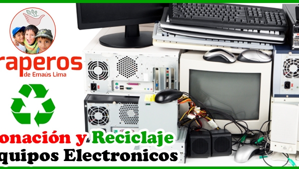 ▷ Reciclaje de Aparatos Electrónicos【 Peru 】