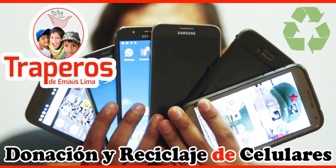 ▷ Reciclaje de Celulares Viejos【 Lima 】